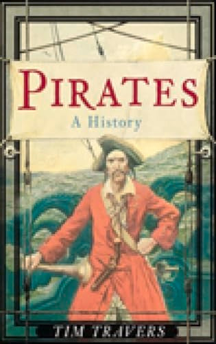 Pirates: A History