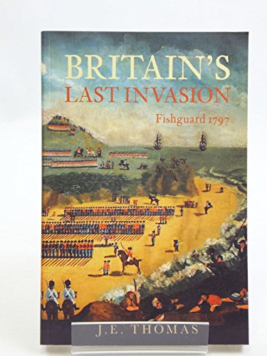 Britain's Last Invasion