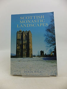 Scottish Monastic Landscapes 