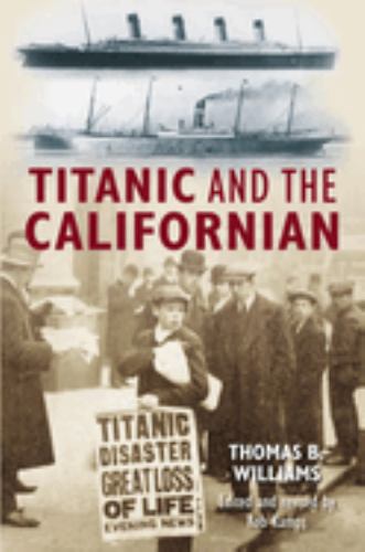Titanic and the Californian