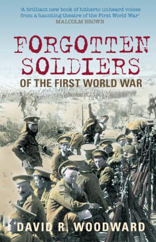 Forgotten Soldiers of the First World War