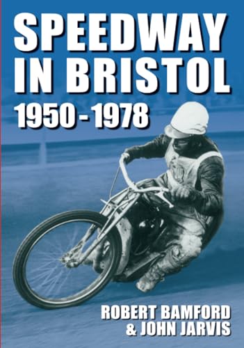 Bristol Speedway in 1950-1978