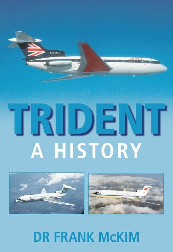 Trident: A History