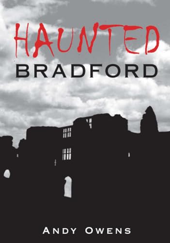 Haunted Bradford