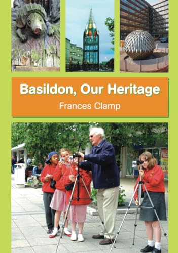 Basildon, Our Heritage