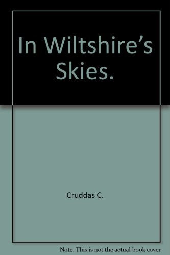 In Wiltshire's Skies.