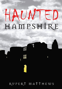 Haunted Hampshire 