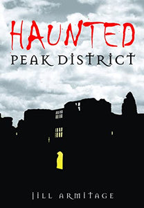 Haunted Peak District 