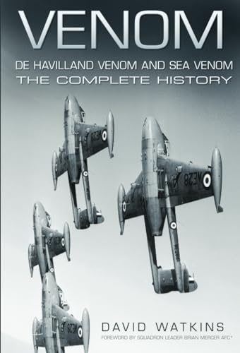Venom: De Havilland Venom and Sea Venom