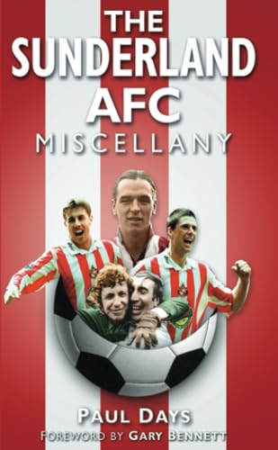The Sunderland AFC Miscellany
