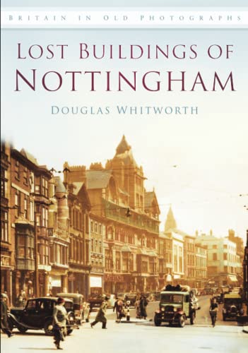 Lost Buildings of Nottingham