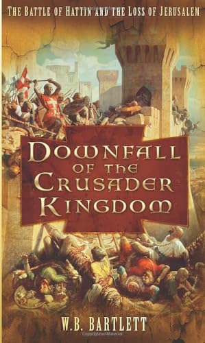 Downfall of the Crusader Kingdom
