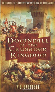 Downfall of the Crusader Kingdom 