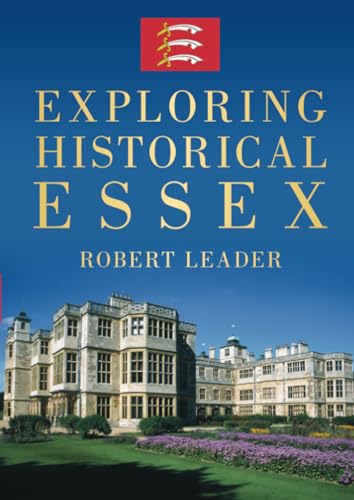 Exploring Historical Essex