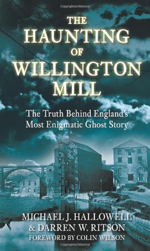 The Haunting of Willington Mill