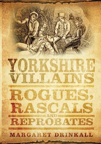 Yorkshire Villains