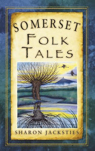 Somerset Folk Tales 