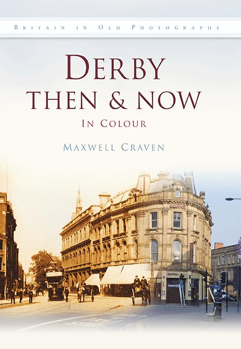 Derby Then & Now
