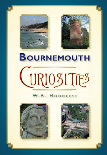 Bournemouth Curiosities