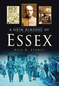 A Grim Almanac of Essex 