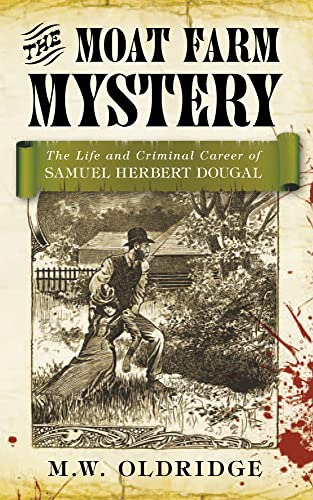 The Moat Farm Mystery