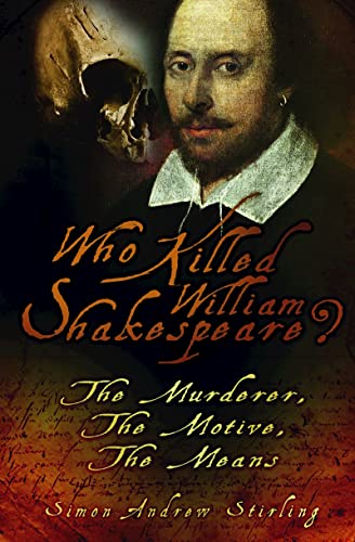 Who Killed William Shakespeare?