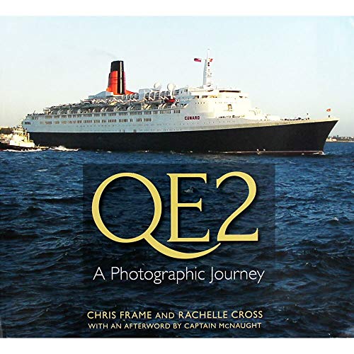 QE2: A Photographic Journey