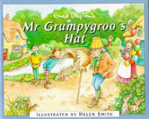 Mr Grumpygroo's Hat