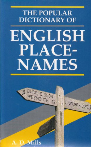 The Popular Dictionary of English Place-Names