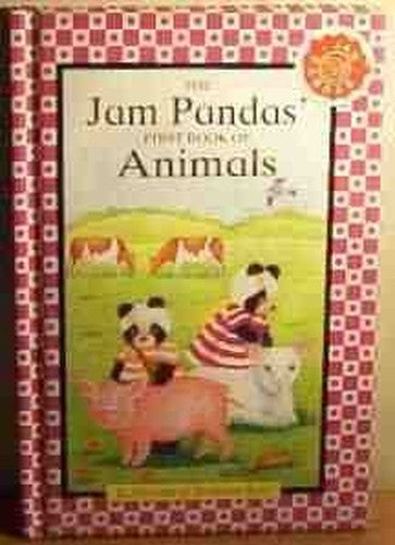 The Jam Pandas First Book Of Animals