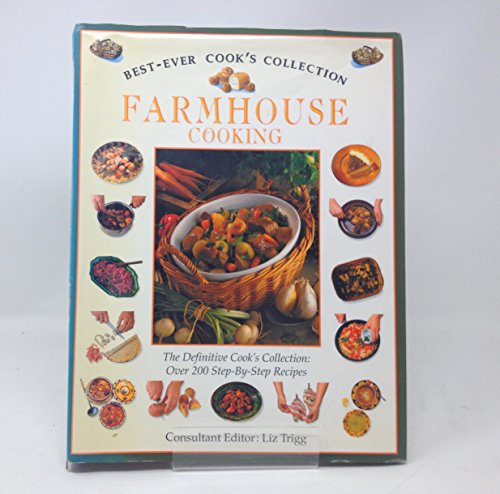 BEST-EVER COOK'S COLLECTION FARMHOUSE COOKING