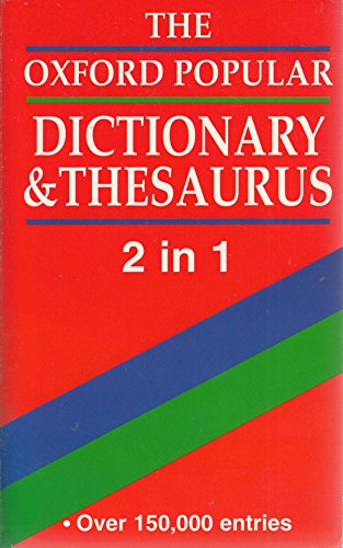 Oxford Two in One Dictionary and Thesaurus