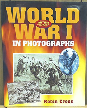 World War I In Photographs