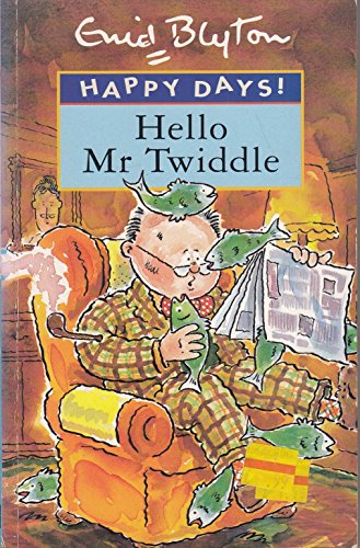 Hello Mr Twiddle Parragon
