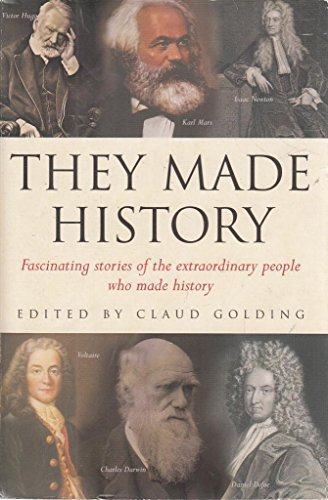 They Made History