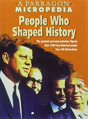 People Who Shaped History