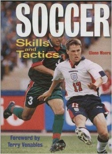Soccer Skills and Tactics