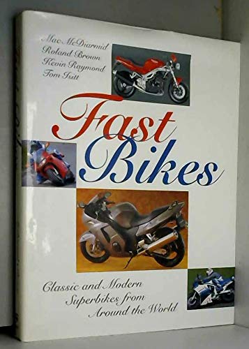 Fast bikes