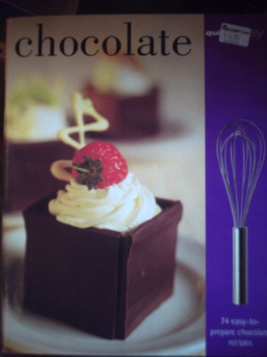 Chocolate (Quick & Easy)