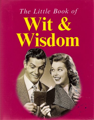 Wit and Wisdom