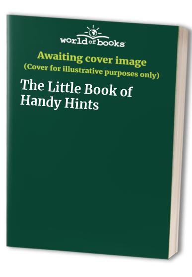 The Little Book of Handy Hints