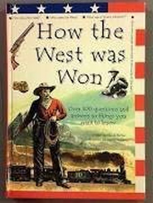 How the West Was Won