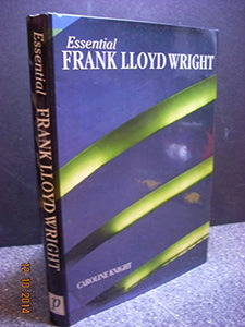 Frank Lloyd Wright (Essential Art Series) 