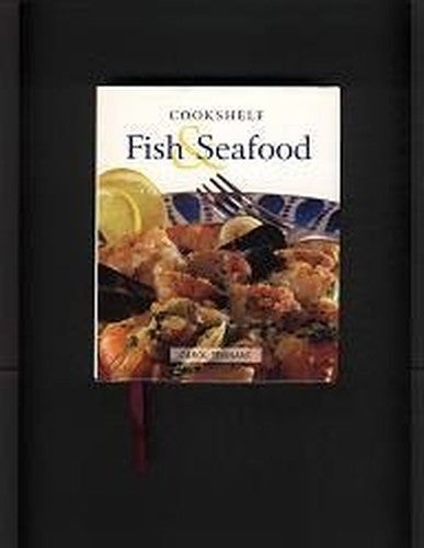 Cookshelf Fish and Seafood