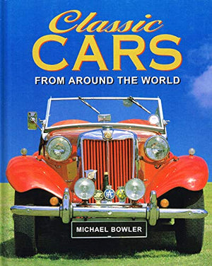 Classic Cars from Around the World