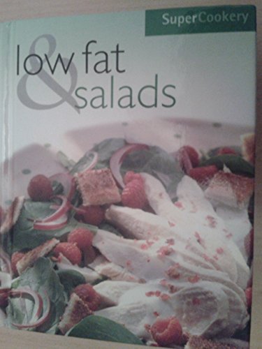 Low Fat and Salads