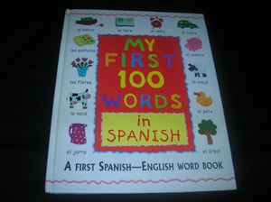 My First 100 Words in Spanish/English 