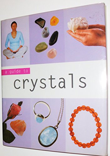 Crystals