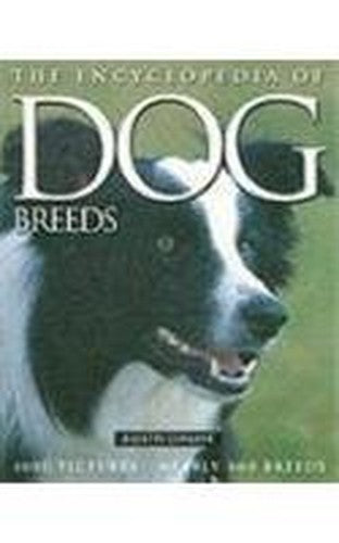 The Encyclopedia of Dog Breeds