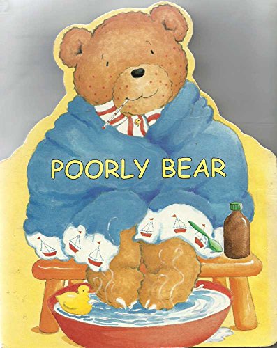 Poorly Bear